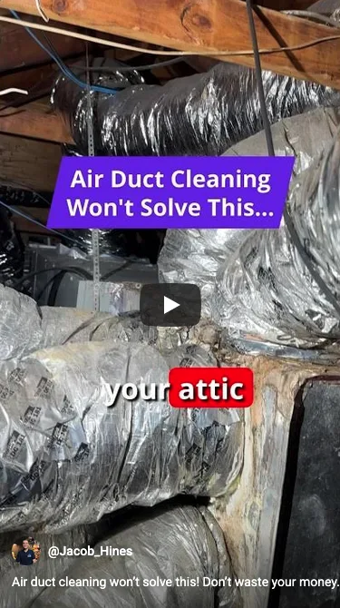 Air duct cleaning won't solve everything